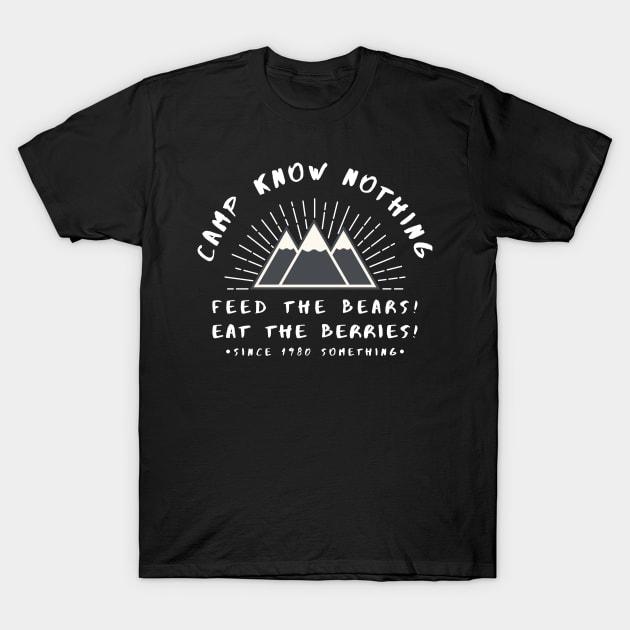 Summer Camp Know Nothing T-Shirt by fatpuppyprod